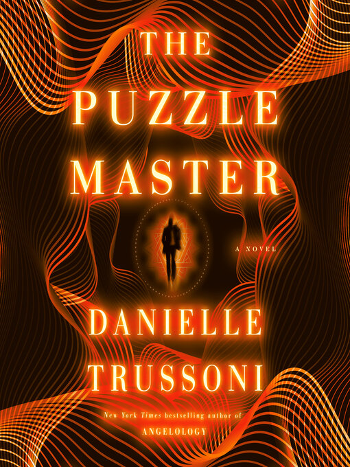 Title details for The Puzzle Master by Danielle Trussoni - Available